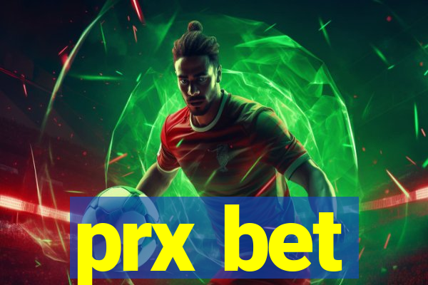 prx bet